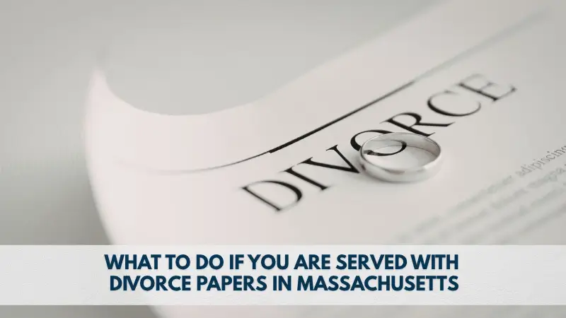 served divorce complaint papers in MA